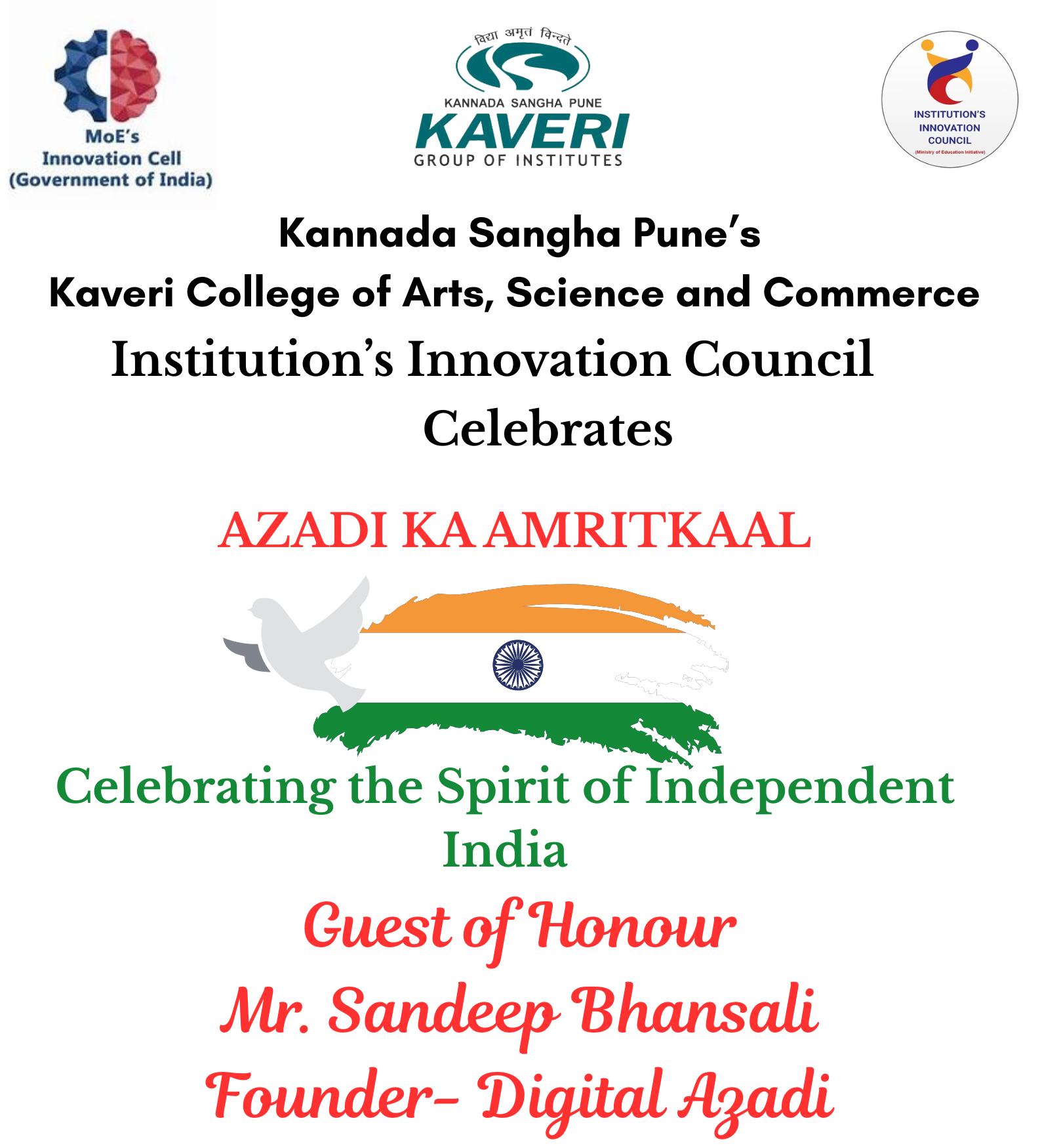 “Azadi ka Amritkaal” Celebrating the Spirit of Independent India by IIC