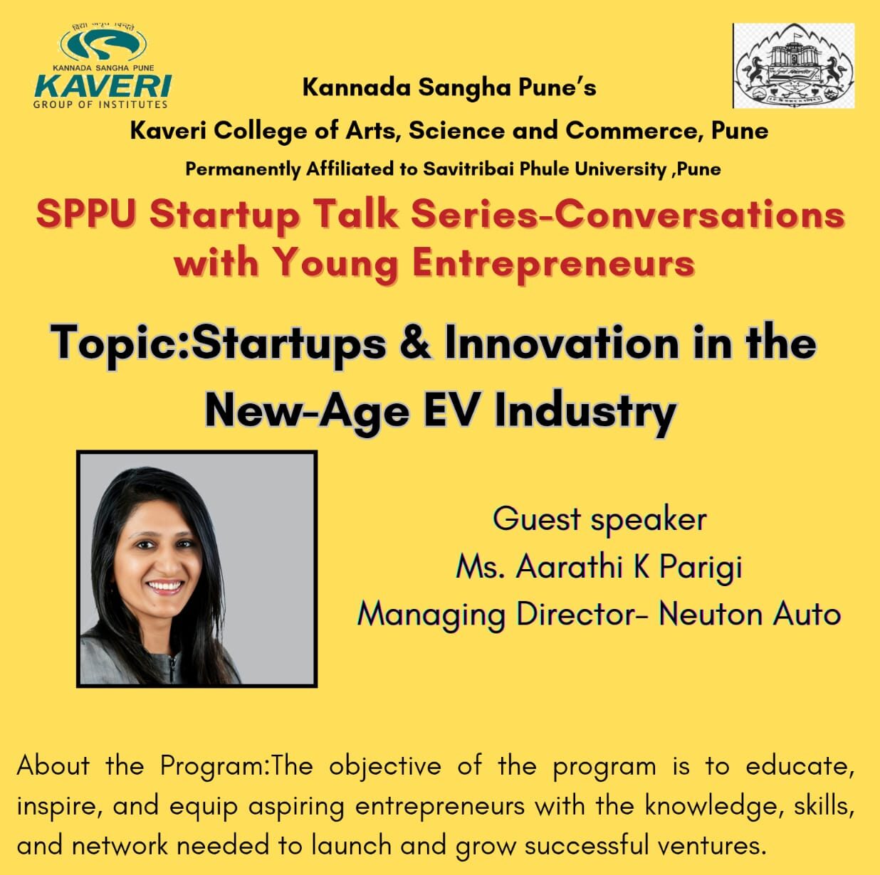 “SPPU Startup Talk Series-Conversations with Young Entrepreneurs” : A Guest Lecture on: Startups & Innovation in the New-Age EV Industry