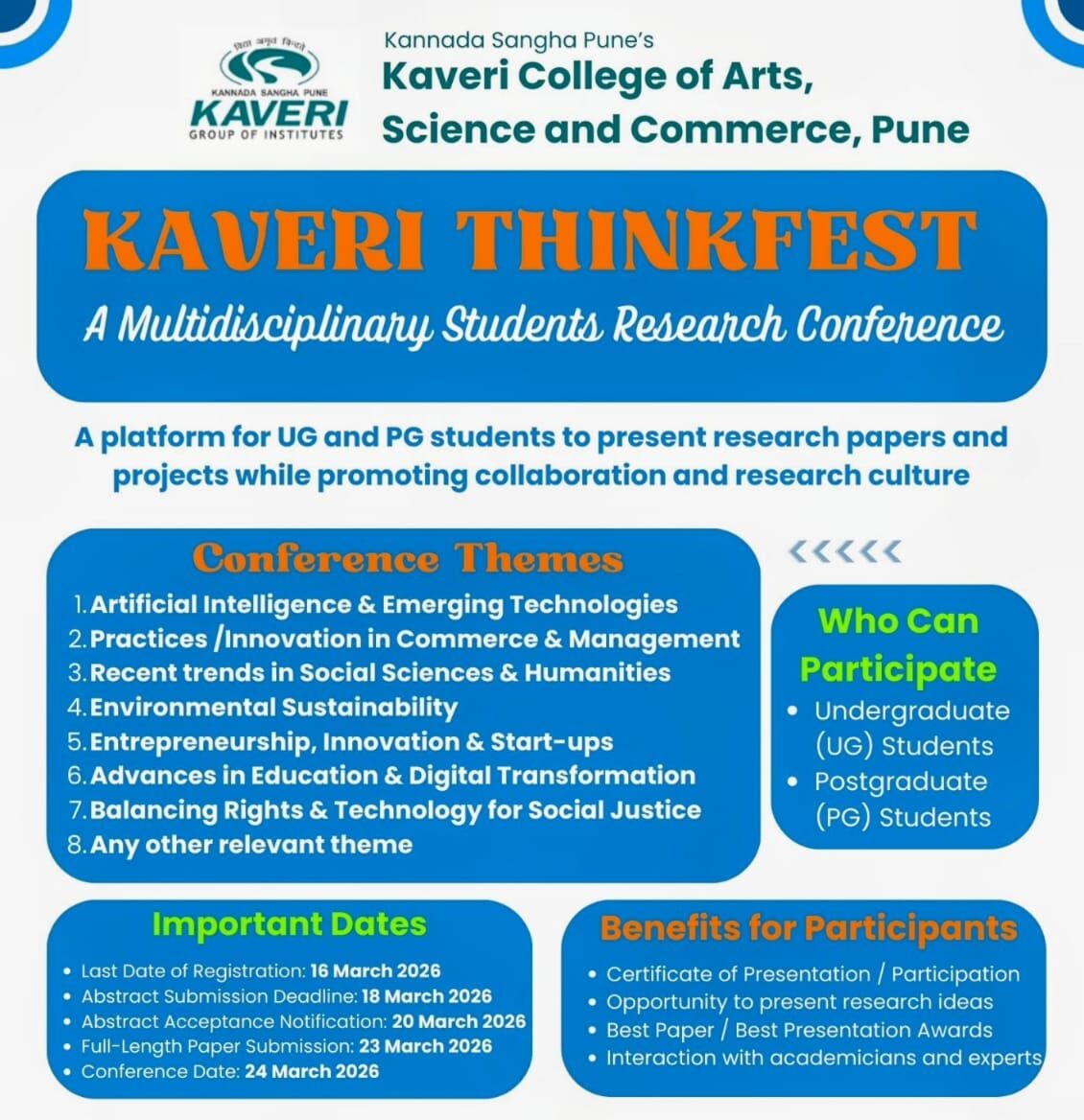 KAVERI THINKFEST 2026: A multidisciplinary Students Research Conference “Reimagining Tomorrow : Youth Research for Global Change”