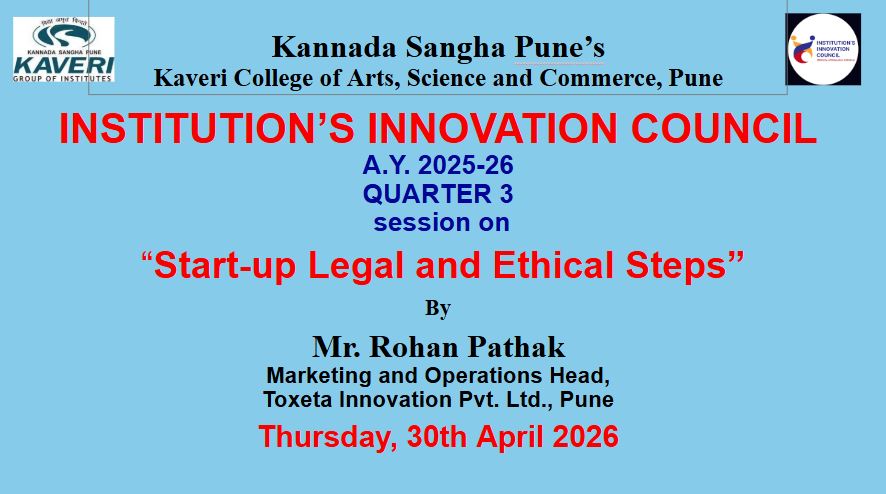 IIC of Kaveri College organized a Session on “Start-up Legal and Ethical Steps”